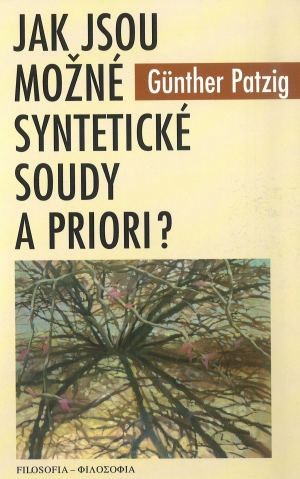 publikace Immanuel Kant: Jak jsou možné syntetické soudy a priori?