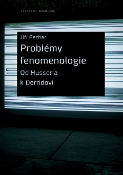 publikace Problémy fenomenologie