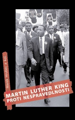 publikace Martin Luther King proti nespravedlnosti