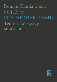 publikace Podzim postmodernismu