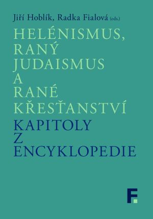 publikace Helénismus, raný judaismus a rané křesťanství