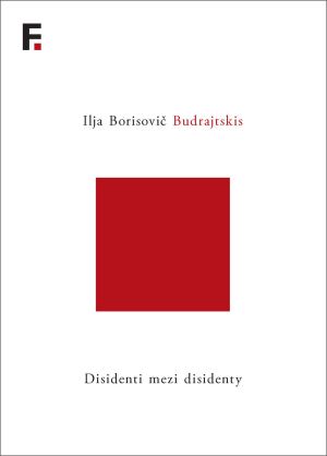 publikace Disidenti mezi disidenty